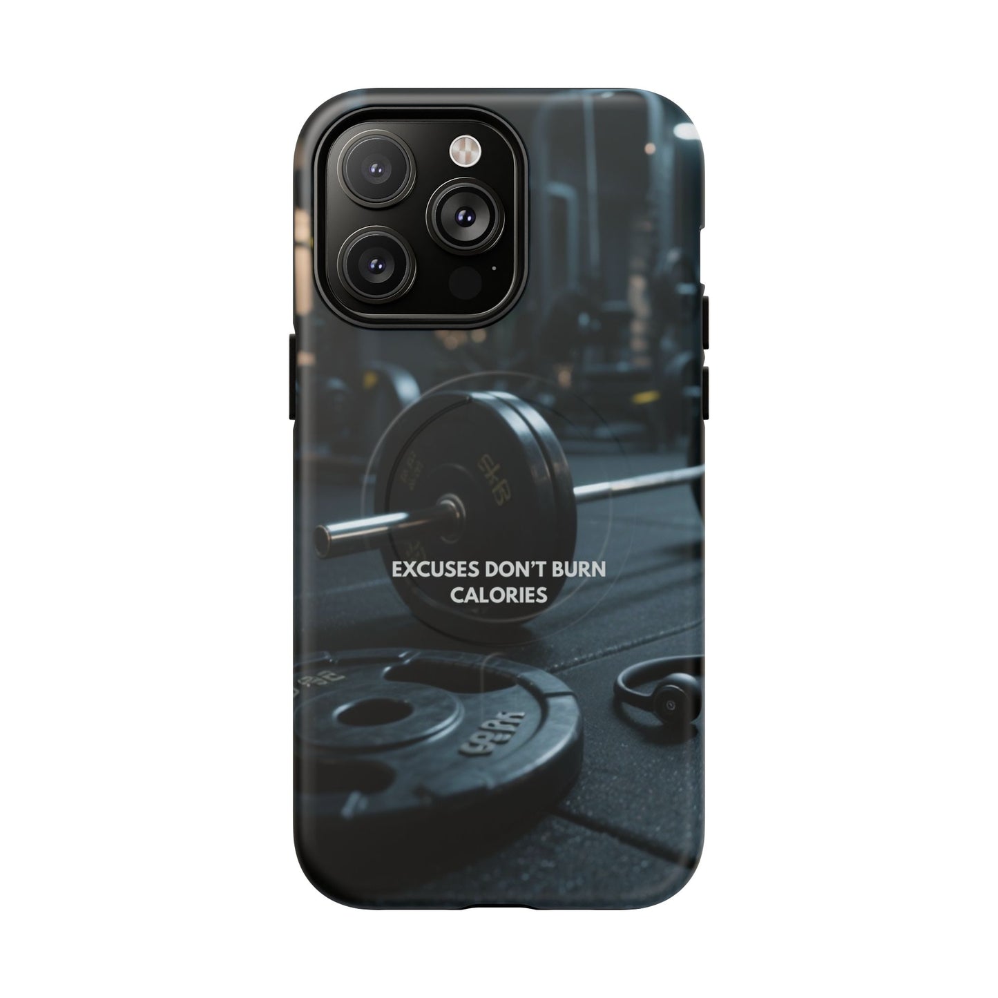 Fitness Motivational Magnetic Phone Cases - "Excuses Don't Burn Calories"