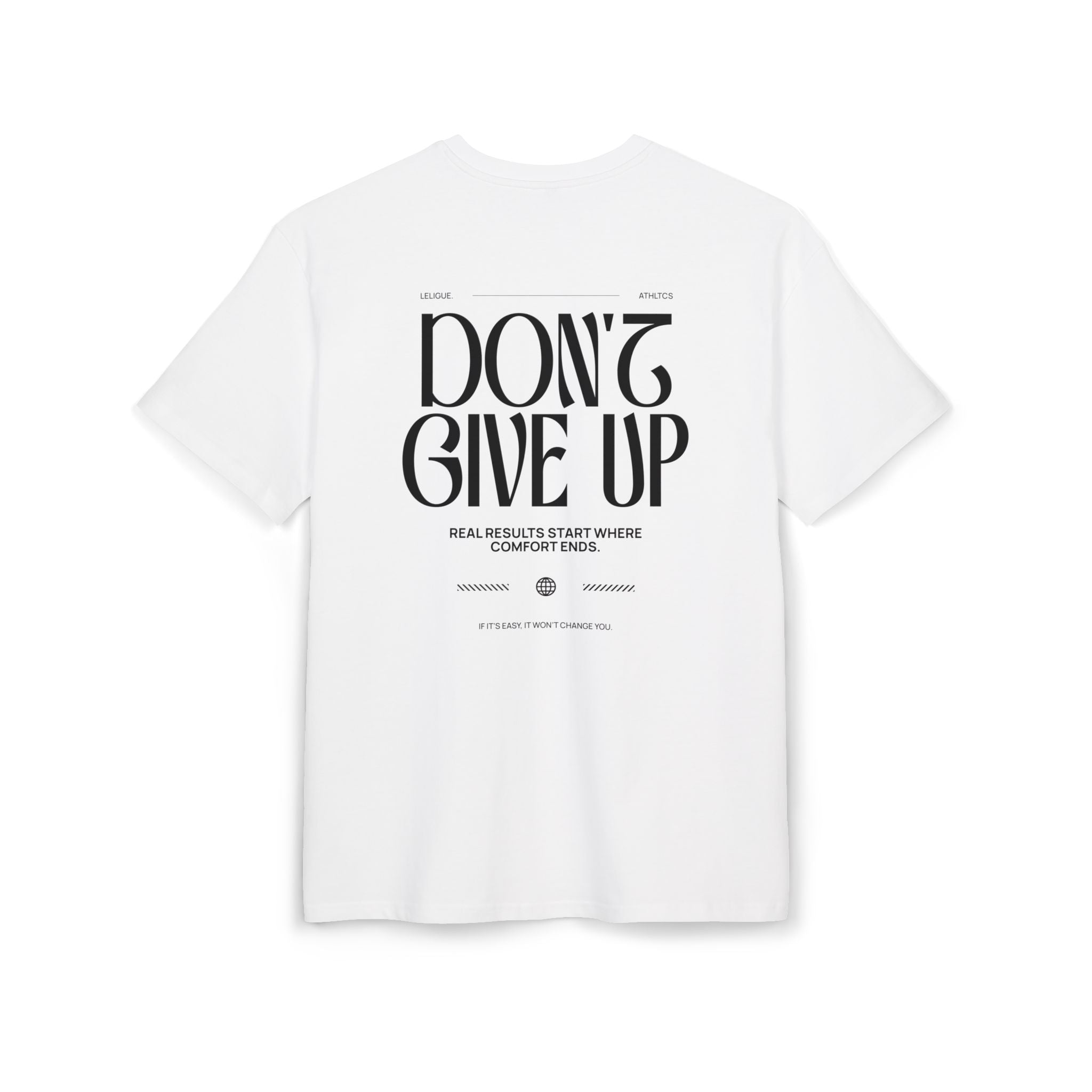 LeLigue Athletic Oversize Tee - Don't Give Up
