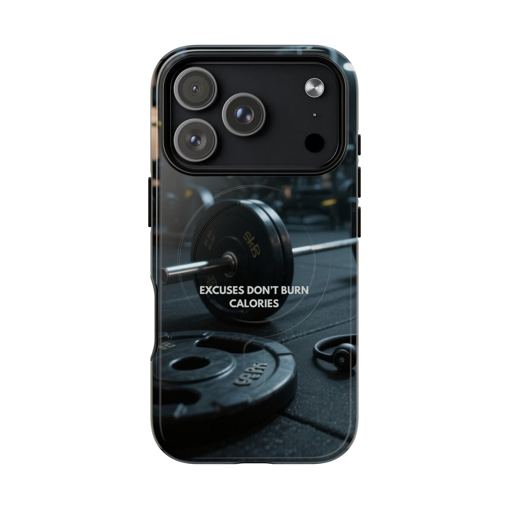 Fitness Motivational Magnetic Phone Cases - "Excuses Don't Burn Calories"