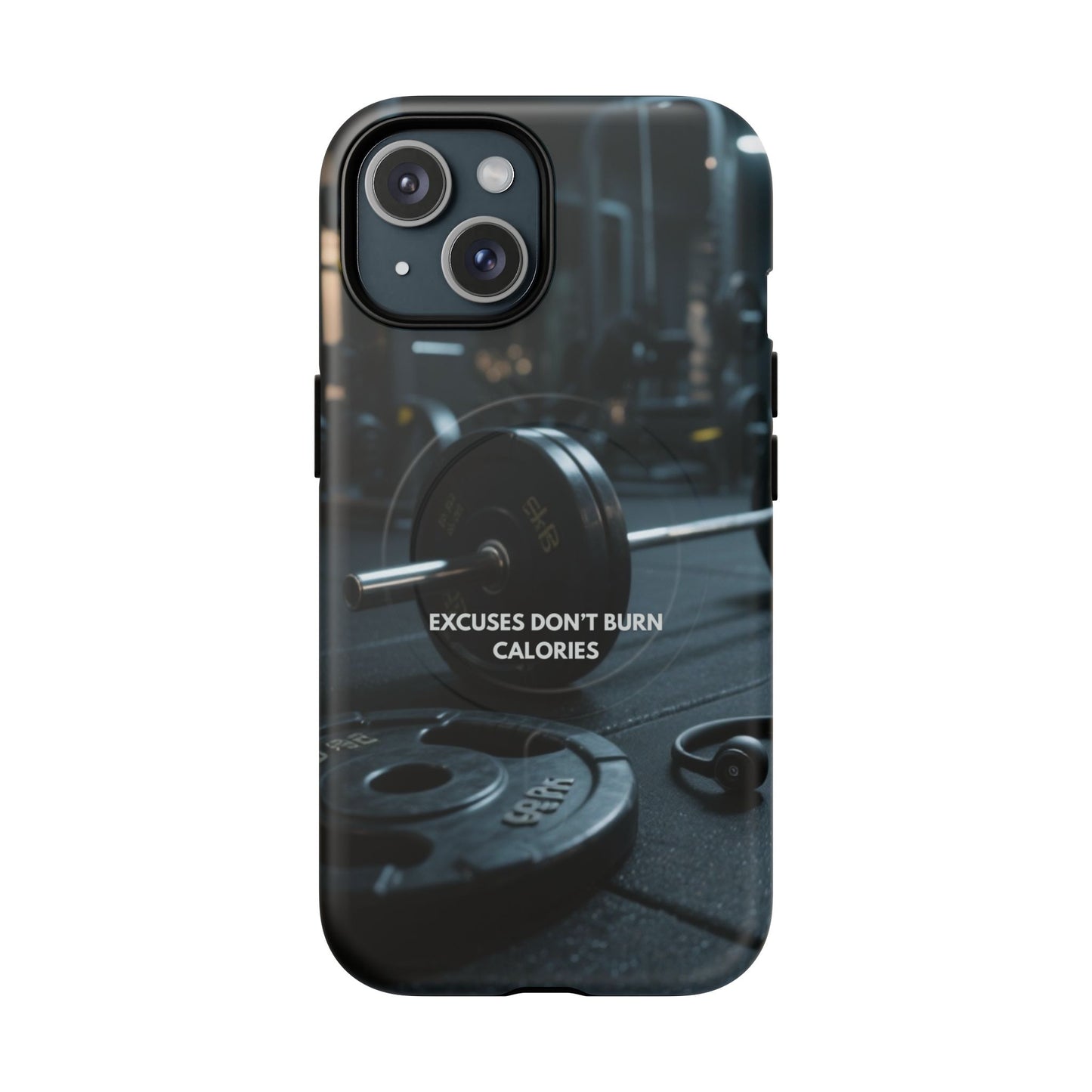 Fitness Motivational Magnetic Phone Cases - "Excuses Don't Burn Calories"