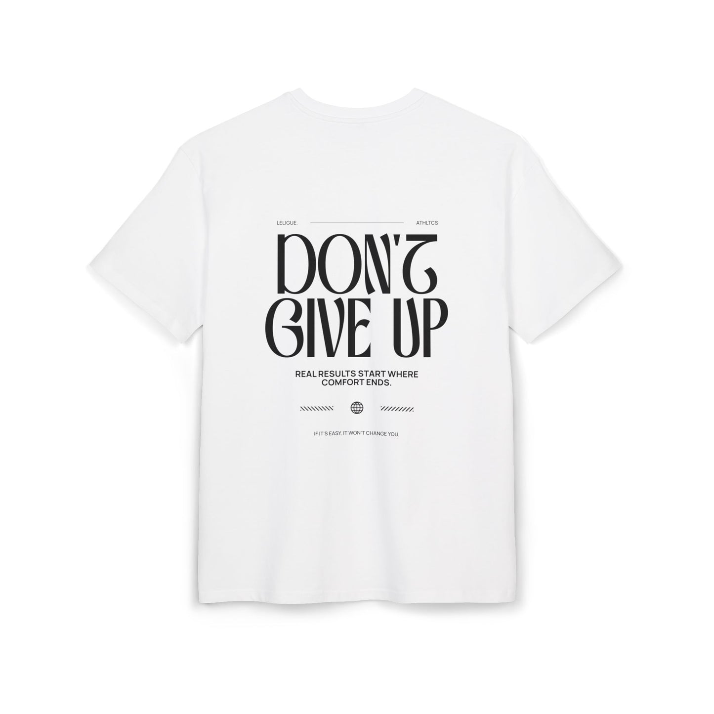 LeLigue Oversized Athletic T-Shirt Dont Give Up