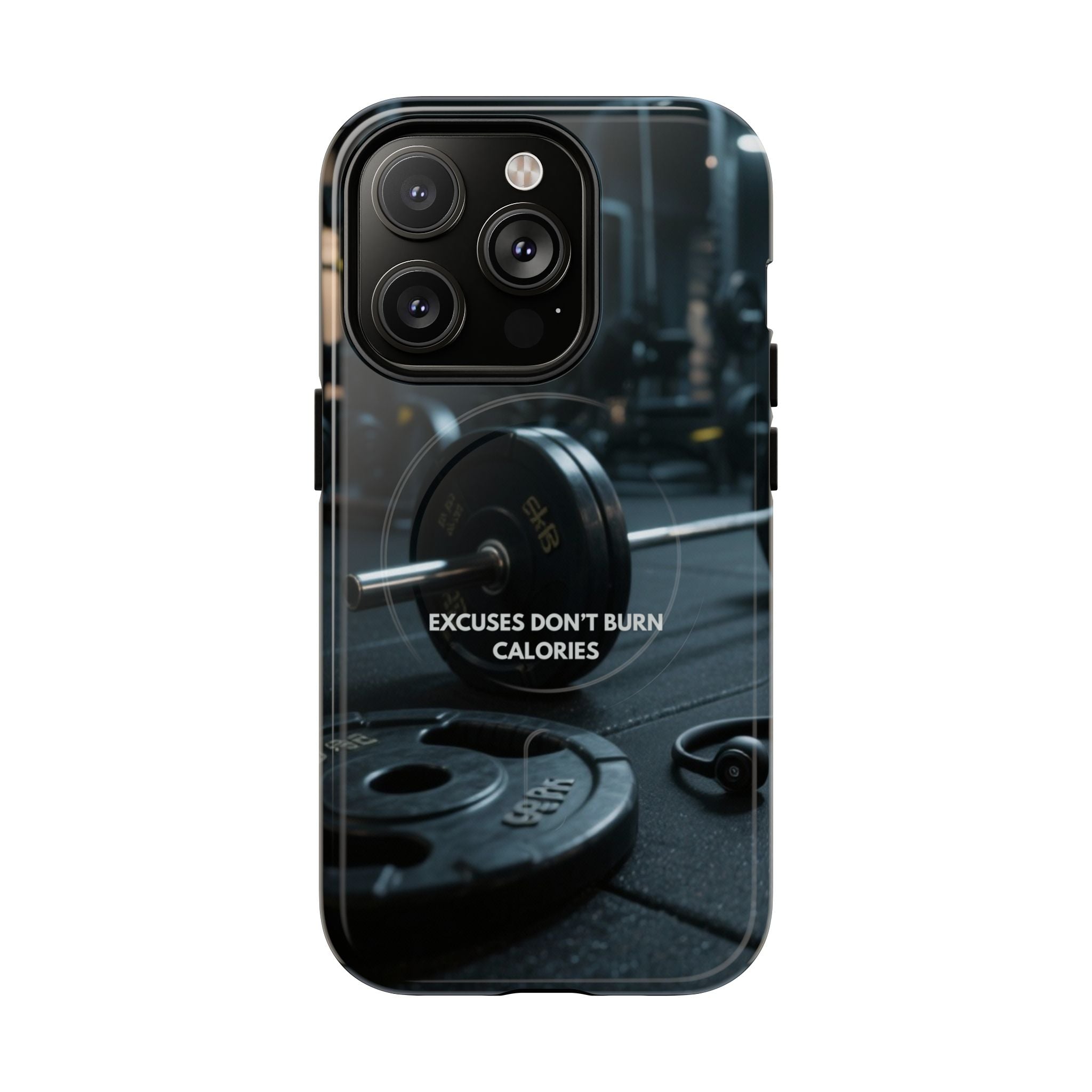 Fitness Motivational Magnetic Phone Cases - "Excuses Don't Burn Calories"
