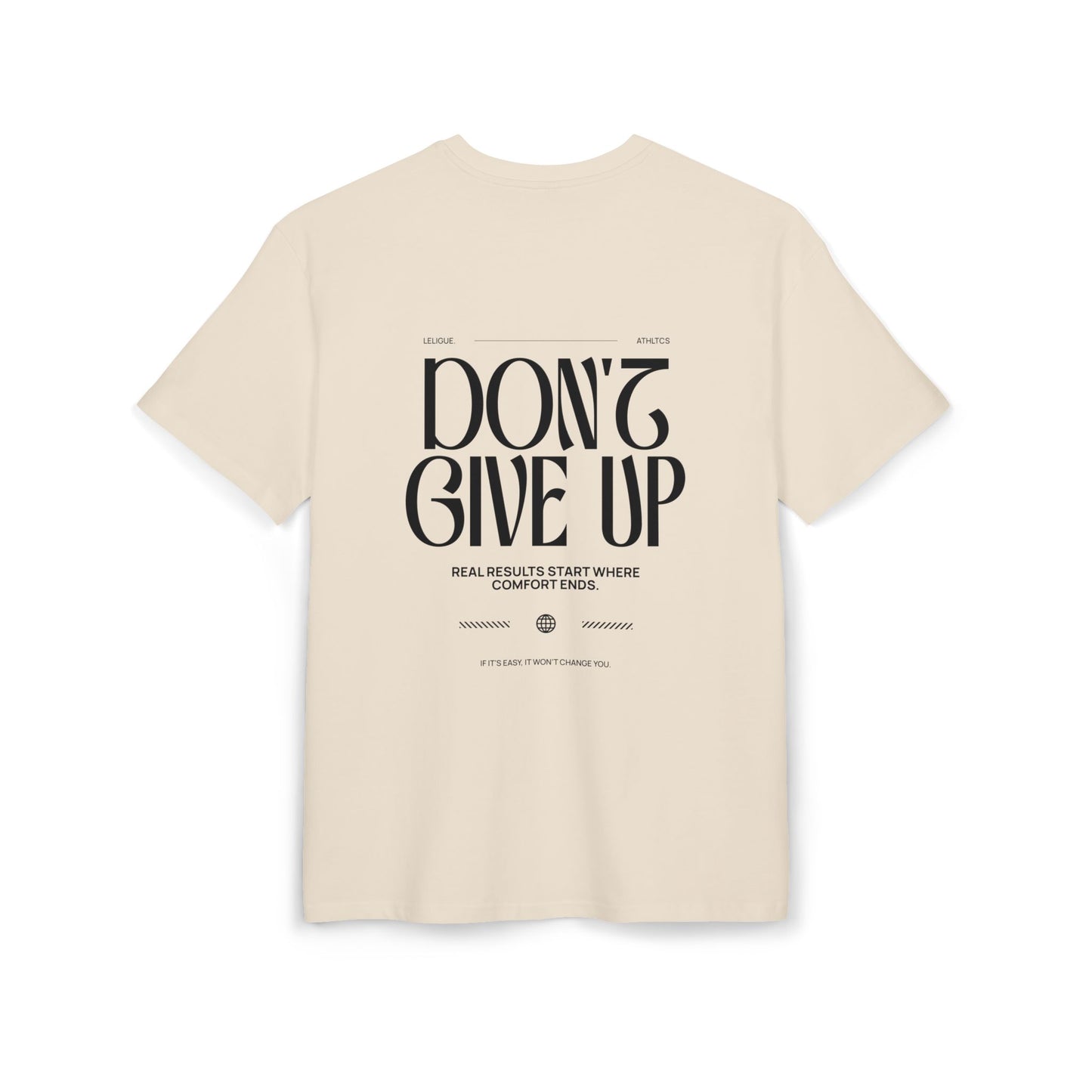 LeLigue Oversized Athletic T-Shirt Dont Give Up