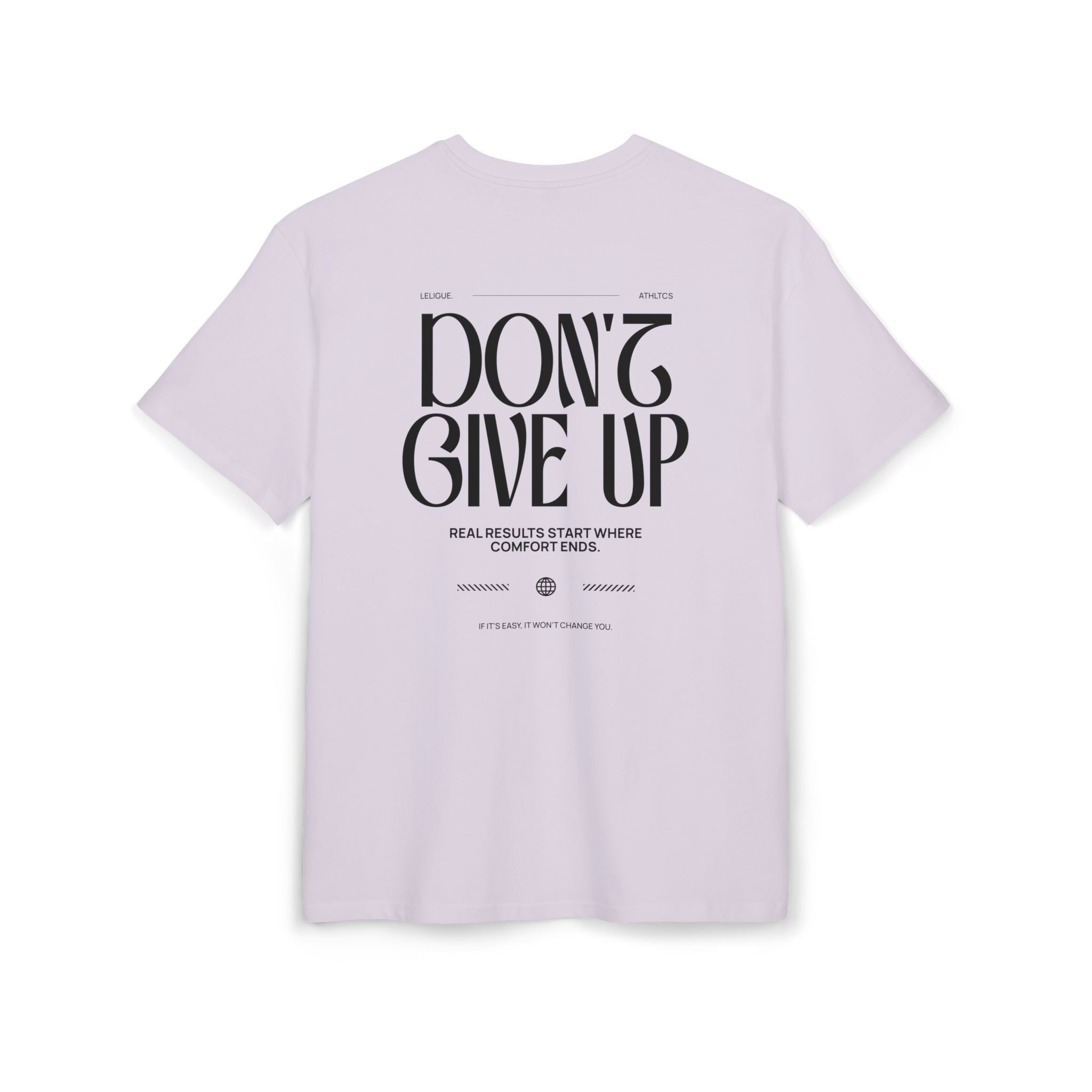 LeLigue Athletic Oversize Tee - Don't Give Up