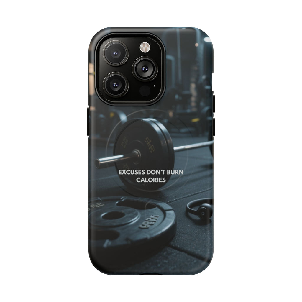 Fitness Motivational Magnetic Phone Cases - "Excuses Don't Burn Calories"