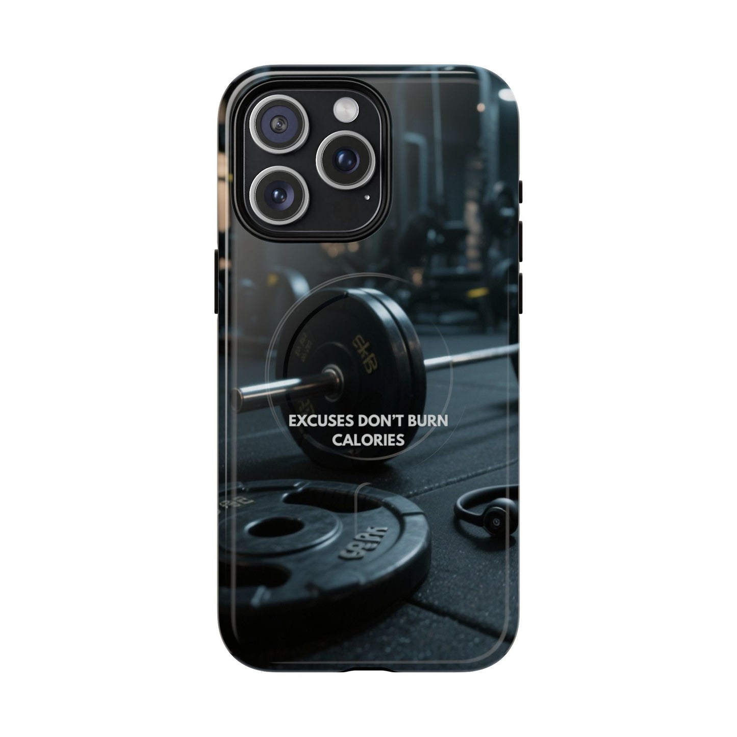Fitness Motivational Magnetic Phone Cases - "Excuses Don't Burn Calories"