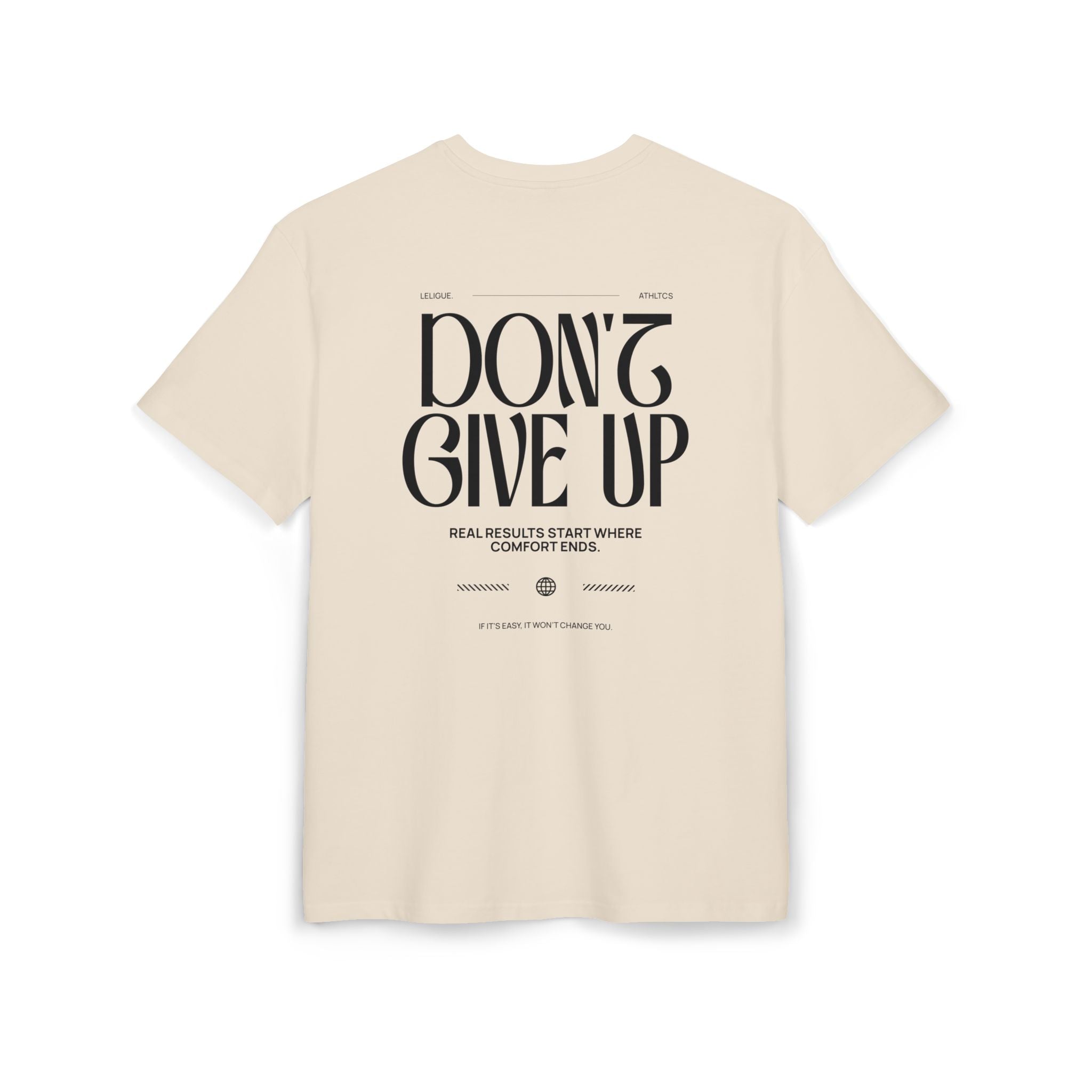 LeLigue Athletic Oversize Tee - Don't Give Up